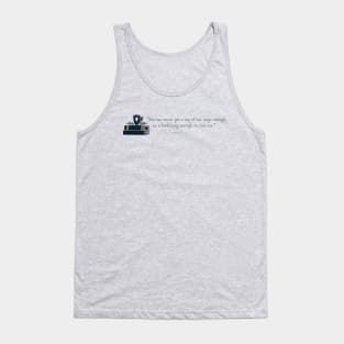 CS Lewis Quote - Tea & Books Tank Top